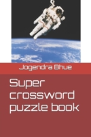 Super crossword puzzle book B0BKRQ4SC1 Book Cover