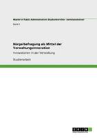 Verwaltungsinnovation durch Bürgerbefragung 3640899113 Book Cover