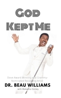 God Kept Me 1080249338 Book Cover