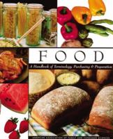 Food: A Handbook of Terminology, Purchasing, and Preparation 0846100053 Book Cover