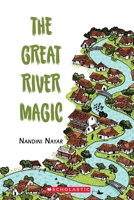 THE GREAT RIVER MAGIC [Paperback] [Jan 01, 2017] Nandini Nayar 9386106485 Book Cover