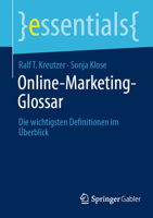 Online-Marketing-Glossar: Die wichtigsten Definitionen im Überblick 3658502118 Book Cover