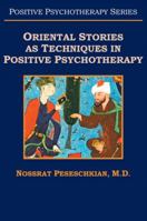 Oriental Stories As Tools in Psychotherapy: The Merchant and the Parrot 1524660876 Book Cover