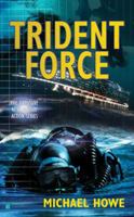 Trident Force 0425224880 Book Cover