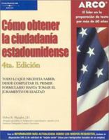 Arco Como Obtener la Ciudadania Estadounidense 0768909015 Book Cover