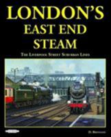 Londons East End Steam 1909625663 Book Cover