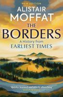 The Borders: A History of the Borders from Earliest Times 0954197909 Book Cover