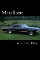 Metallicar: 1967 Impala 4 door hard top 1492997293 Book Cover