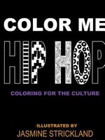 Color Me Hip Hop 1387202707 Book Cover