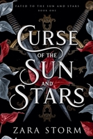 Curse of the Sun and Stars (Fated to the Sun and Stars) B0F7VMMMZ6 Book Cover