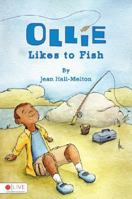 Ollie Likes to Fish 1602478171 Book Cover