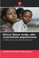 África! Baixa renda, alto crescimento populacional 6205291770 Book Cover