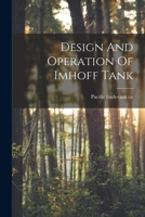 Design And Operation Of Imhoff Tank 1017818118 Book Cover