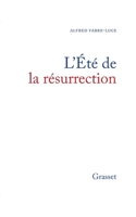 L Ete de la Resurrection 2246853273 Book Cover