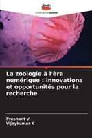 La zoologie à l'ère numérique : innovations et opportunités pour la recherche 6206072282 Book Cover