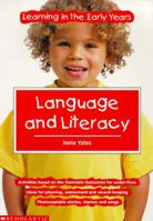 Language and Literacy (Learning in the Early Years) 0590537563 Book Cover