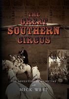 The Great Southern Circus 1450038581 Book Cover
