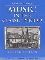 Music in the Classic Period 0136076238 Book Cover