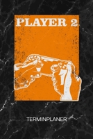 TERMINPLANER: Konsolen Gamer Kalender Konsolero Terminkalender - Multiplayer Spiele Wochenplaner Spieler 2 Wochenplanung Games Taschenkalender Videospiele To-Do Liste Termine (German Edition) 167269938X Book Cover
