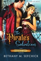 The Pirate's Seduction 0359684440 Book Cover