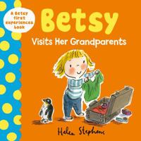 Betsy Visits her Grandparents 1405268255 Book Cover