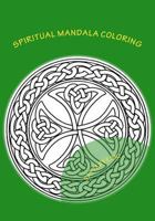 39 Spiritual Mandala Coloring: Nirvana 1523900601 Book Cover