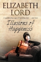 Illusions of Happiness 0727882570 Book Cover
