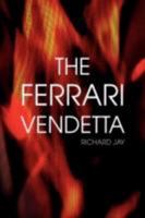 The Ferrari Vendetta 1436330203 Book Cover