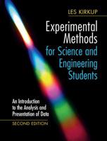 Experimental Methods for Science and Engineering Students: An Introduction to the Analysis and Presentation of Data 1108418465 Book Cover