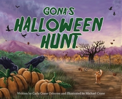 Gona's Halloween Hunt 1735991694 Book Cover