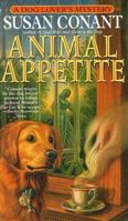 Animal Appetite 042520250X Book Cover