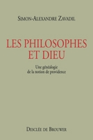 Les Philosophes et Dieu: Une généalogie de la notion de providence 2220048772 Book Cover