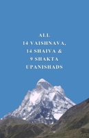 All 14 Vaishnava, 14 Shaiva & 9 Shakta Upanishads B0GW2YVW8X Book Cover