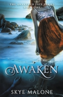 Awaken 1940617081 Book Cover