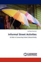 Informal Street Activities 3847343165 Book Cover