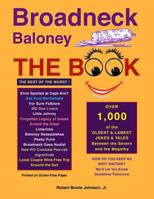 Broadneck Baloney: the BOOK 1540855368 Book Cover