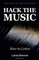 Hack the Music (Hack Collection) B0GWGSWBPV Book Cover