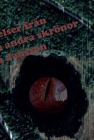 Sp?kber?ttelser fr?n timmerkojan och andra skr?nor 9186915398 Book Cover