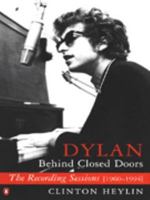 Bob Dylan: The Recording Sessions, 1960-1994 0312150679 Book Cover
