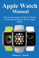 Apple Watch Manual 1954634218 Book Cover