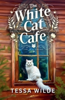 The White Cat Cafe B0F1C3G3CQ Book Cover