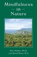 Mindfulness in Nature 1578266769 Book Cover