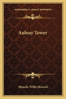 Aulnay Tower 1241193827 Book Cover