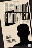 The Psychology of Nationalism 0312233698 Book Cover