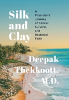 Silk and Clay B0FVTSNZB9 Book Cover