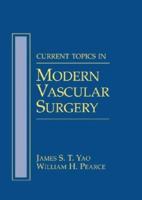 Current Techniques in Modern Vascular Surgery 007136501X Book Cover