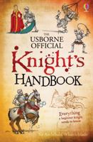 The Usborne Official Knight's Handbook: Be a Knight Overnight 1409567753 Book Cover
