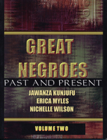 Great Negroes: Past and Present (Great Negroes) 0913543659 Book Cover