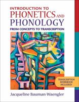 Introduction to Phonetics and Phonology: From Concepts to Transcription 0205402879 Book Cover