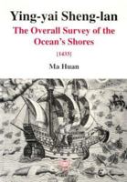 Ying-yai Sheng-lan: The Overall Survey of the Ocean's Shores 9748496783 Book Cover